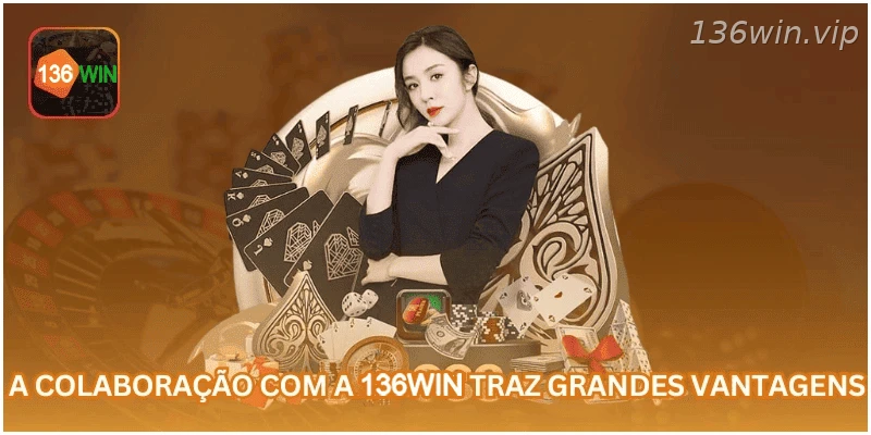 A colaboração com a 136WIN pode trazer vantagens para agentes.