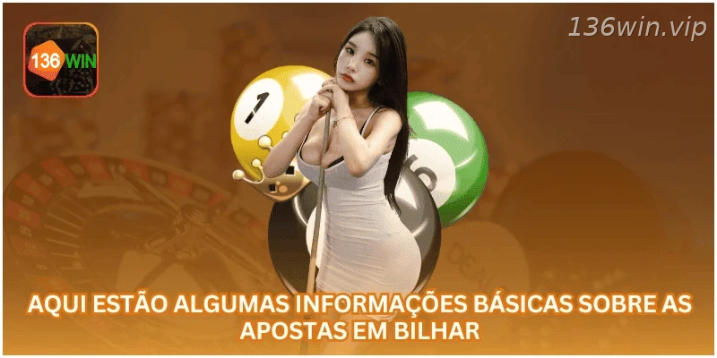 Informações básicas sobre apostas em bilhar online.