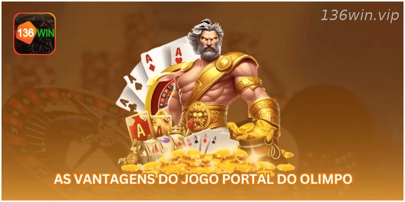 Recursos e vantagens do jogo Portal do Olimpo.
