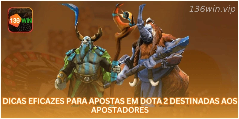 Dicas para apostar em Dota 2 com análise e controle.