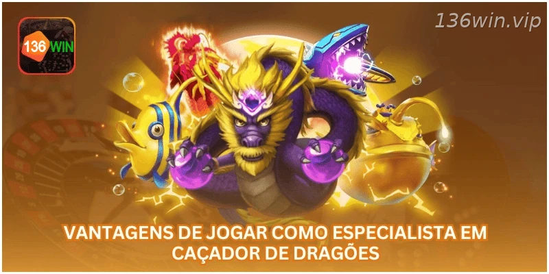 Vantagens de jogar Dragon Hunter online.